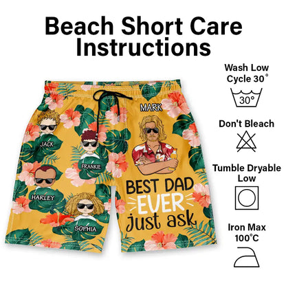 Best Dad Ever Just Ask - Personalized Unisex Beach Shorts