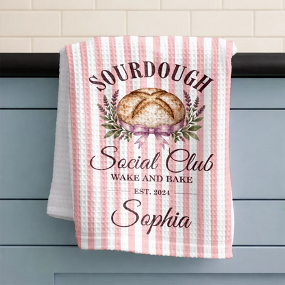 Sourdough Social Club Wake And Bake - Personalized Kitchen Towel