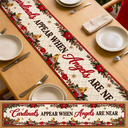Christmas Memorial Gift For Family - Personalized Names Cardinals Appear When Angels Are Near Table Runner