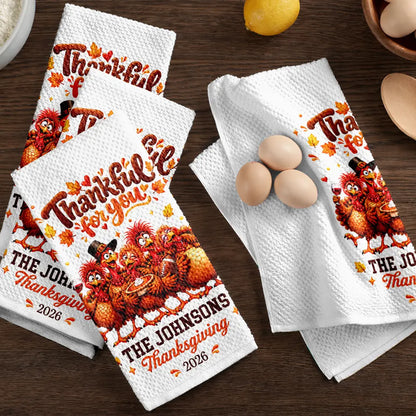 Thanksgiving Kitchen Decor Gift For Mom Grandma Family - Personalized Funny Turkey Thankful For You Kitchen Towel