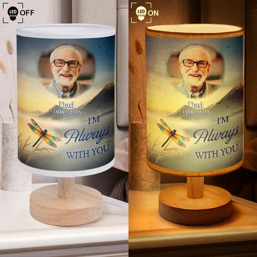 Custom Photo I'm Always With You Memorial Gift - Personalized Fabric Lamp