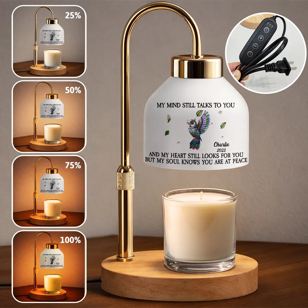 Memorial My Mind Still Talks To You - Personalized Candle Warmer Lamp