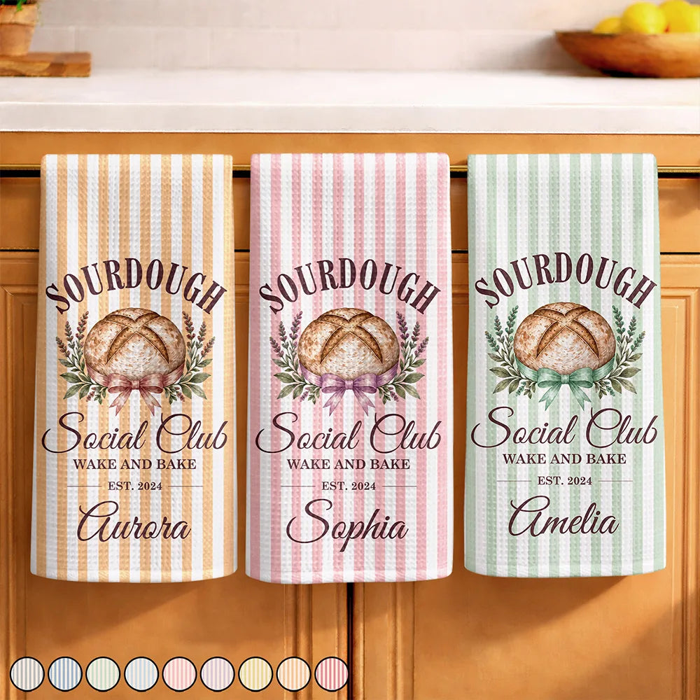 Sourdough Social Club Wake And Bake - Personalized Kitchen Towel
